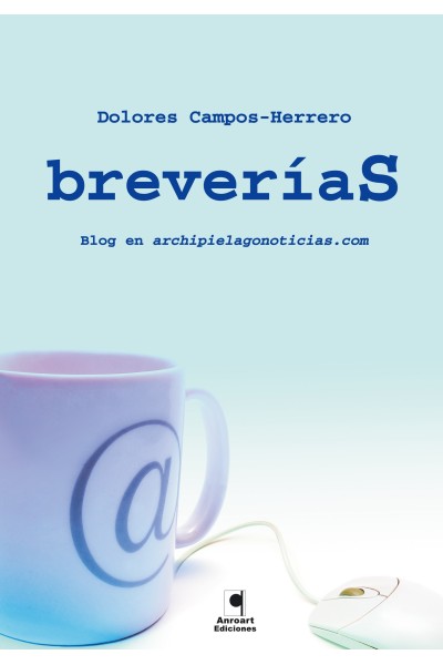 BREVERIAS. BLOG EN ARCHIPIELAGONOTICIAS.COM