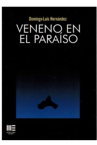 Veneno en el paraíso
