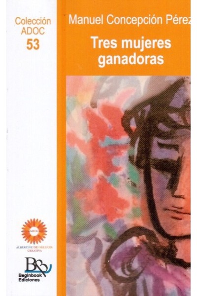 TRES MUJERES GANADORAS