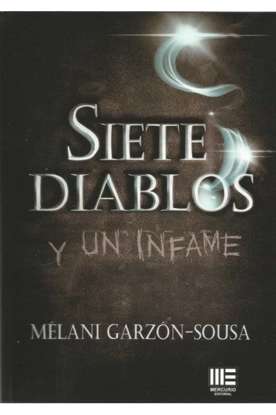 SIETE DIABLOS Y UN INFAME
