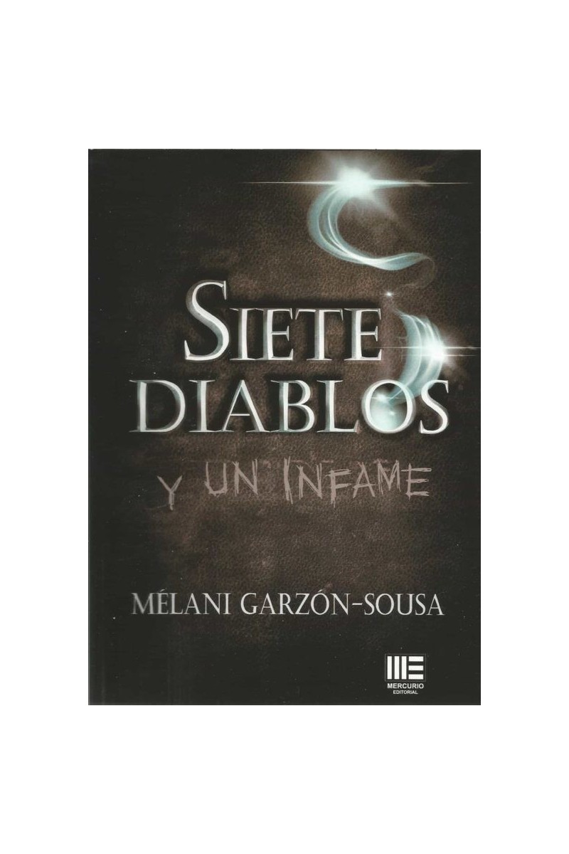 SIETE DIABLOS Y UN INFAME