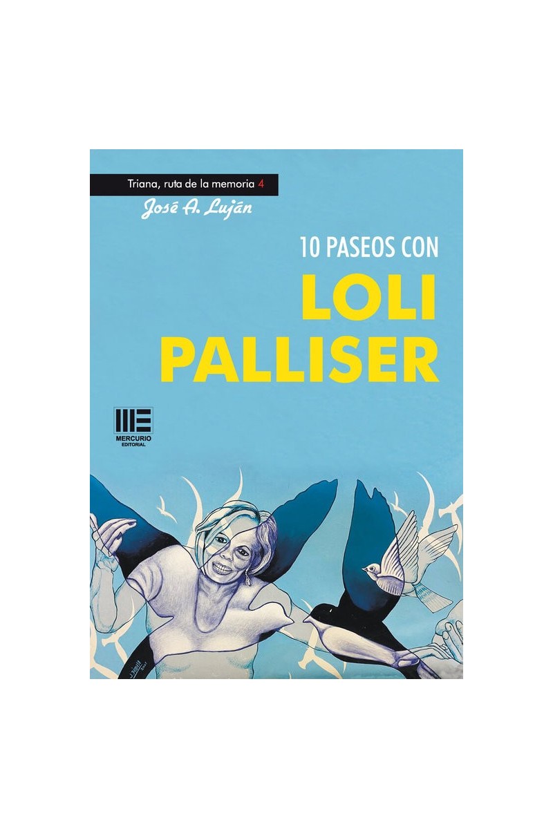 10 Paseos con Loli Palliser 10 Paseos con Loli Palliser