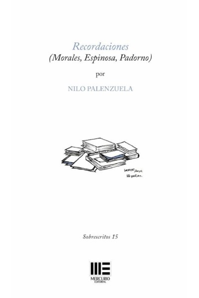 RECORDACIONES (MORALES, ESPINOSA, PADORNO)