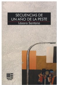 SECUENCIAS DE UN AÑO DE LA PESTE (SICUT VERBA 14)