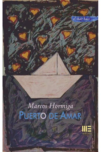 PUERTO DE AMAR (EL MAR HACE, 5)