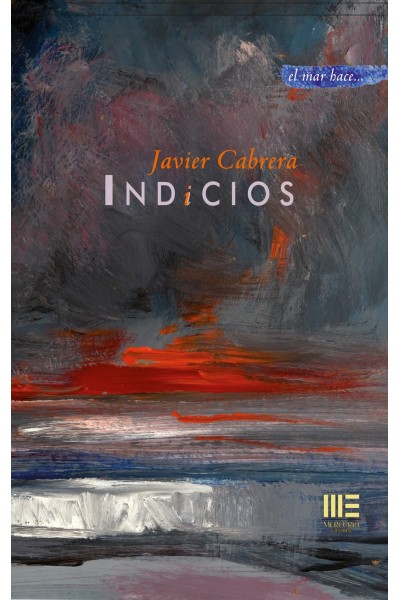 INDICIOS (EL MAR HACE, 7)