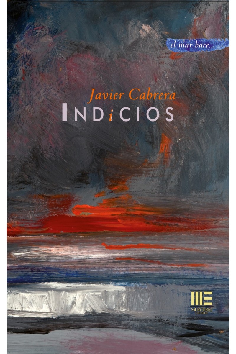 INDICIOS (EL MAR HACE, 7)