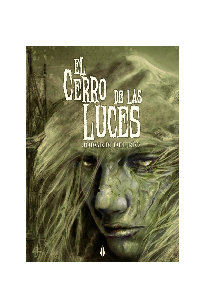 El cerro de las luces El cerro de las luces