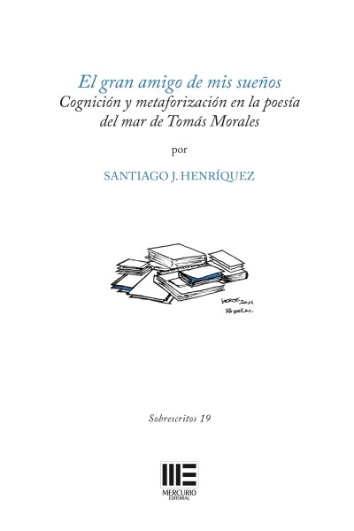 El gran amigo de mis sueños. Cognición y metaforización en la poesía del mar de Tomás Morales