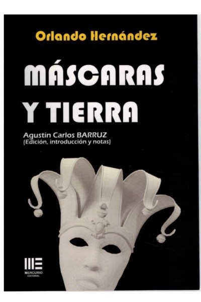 MASCARAS Y TIERRA