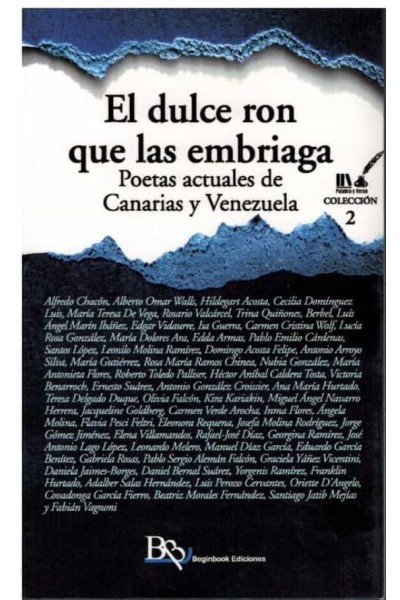 DULCE RON QUE LAS EMBRIAGA, EL. POETAS ACTUALES DE CANARIAS Y VENEZUELA