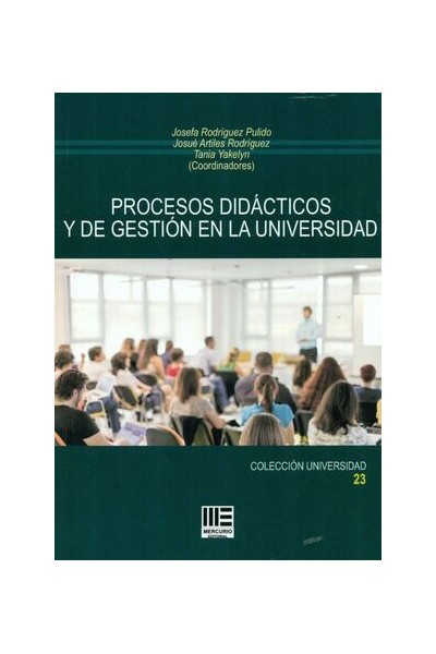 PROCESOS DIDACTICOS Y DE GESTION EN LA UNIVERSIDAD