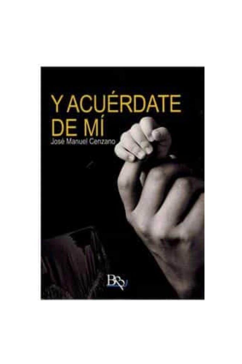 Y ACUERDATE DE MI Y ACUERDATE DE MI