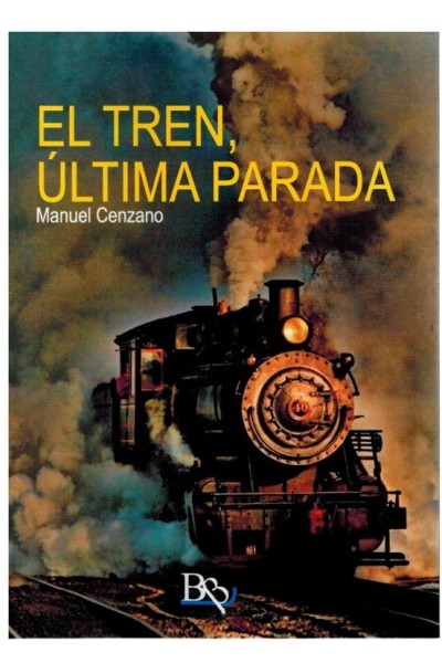 El tren, última parada