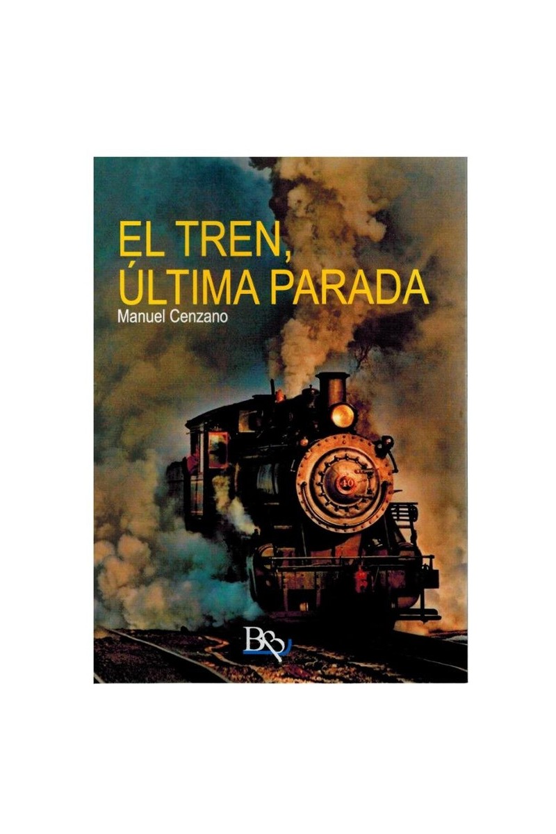 El tren, última parada