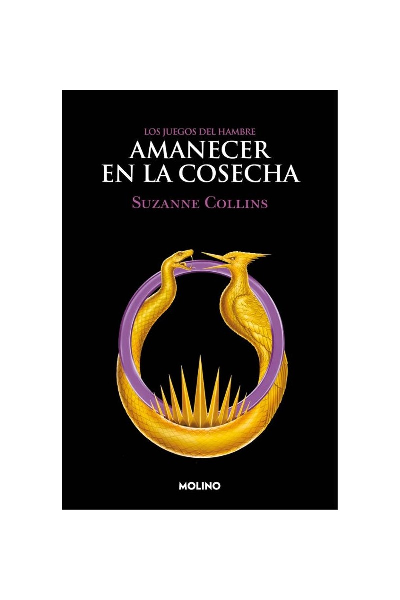 Amanecer en la cosecha (Los juegos del hambre, 5) Amanecer en la cosecha (Los juegos del hambre, 5)