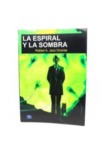 La espiral y la sombra