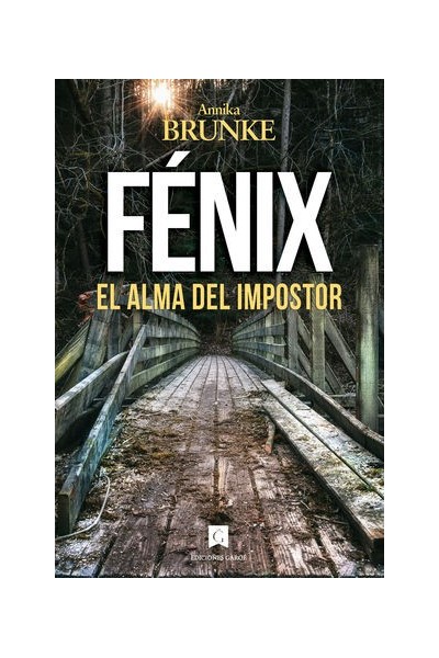 Fénix, el alma del impostor