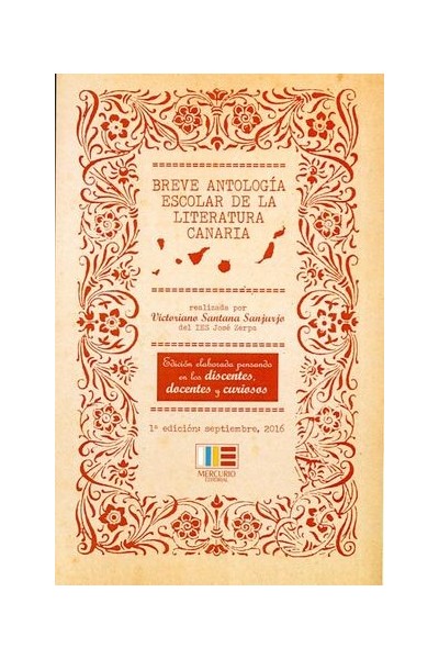 BREVE ANTOLOGIA ESCOLAR DE LA LITERATURA CANARIA