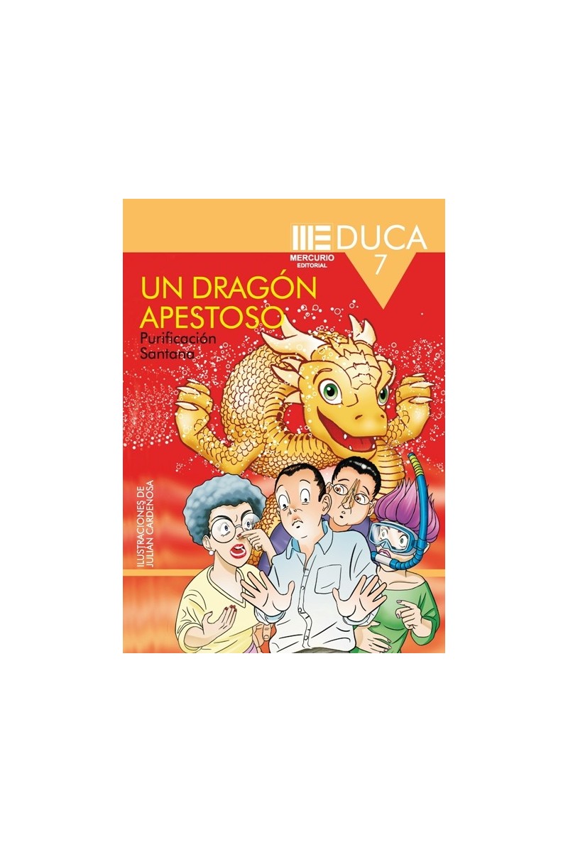 Un dragón apestoso – Aventura infantil con humor y misterio | Purificación Santana Un dragón apestoso – Aventura infantil con humor y misterio | Purificación Santana