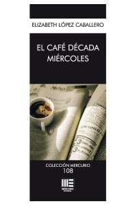 El café década miércoles