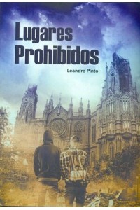 Lugares prohibidos – Leandro Pinto | Fantasía juvenil canaria