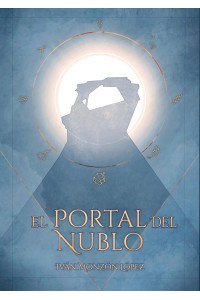 El portal del Nublo – Iván Monzón | Fantasía juvenil canaria