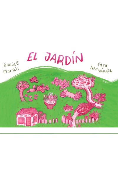 El jardín – Daniel Martín Castellano | Poesía infantil ilustrada