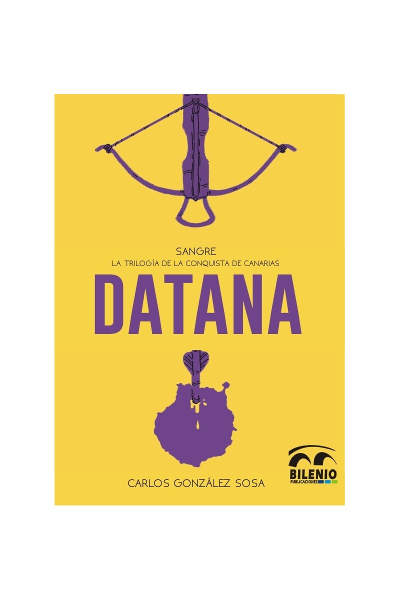 Datana – Carlos González Sosa | Novela histórica Datana – Carlos González Sosa | Novela histórica