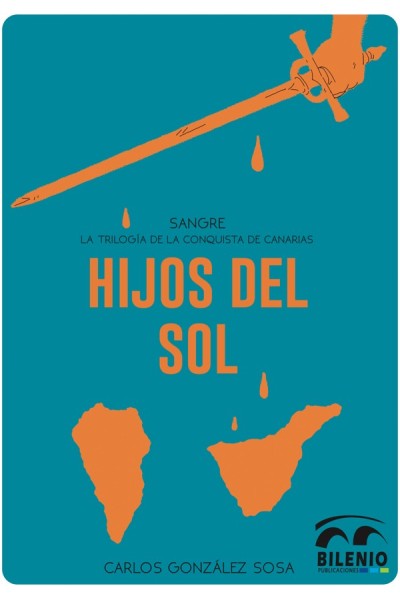 Hijos del sol – Carlos González Sosa | Novela histórica