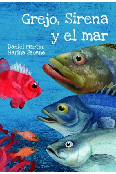 Grejo, Sirena y el mar – Daniel Martín Castellano | Aventura ecológica infantil