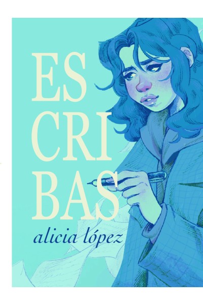 Escribas - Alicia López | Fantasía juvenil canaria