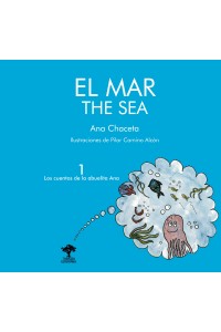 El mar – Cuentos de la abuelita Ana 1 | Libro infantil bilingüe | Libros del Atlántico