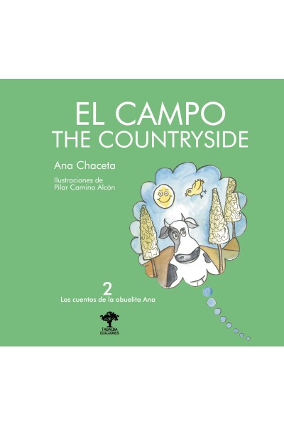El campo – Cuentos de la abuelita Ana 2 | Libro infantil bilingüe | Libros del Atlántico