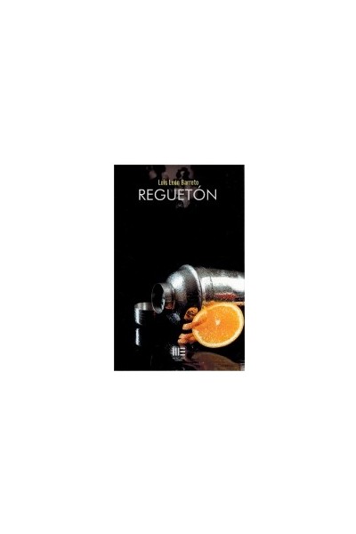 Reguetón | Luis León Barreto | Ed. Mercurio