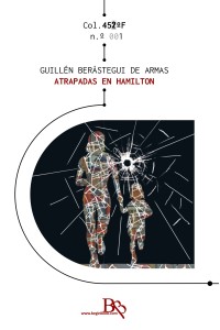 Atrapadas en Hamilton | Guillem Berastegui de Armas | Beginbook Ediciones