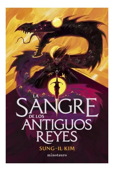 La sangre de los antiguos reyes de Sung-il Kim | Fantasía épica en Libros del Atlántico