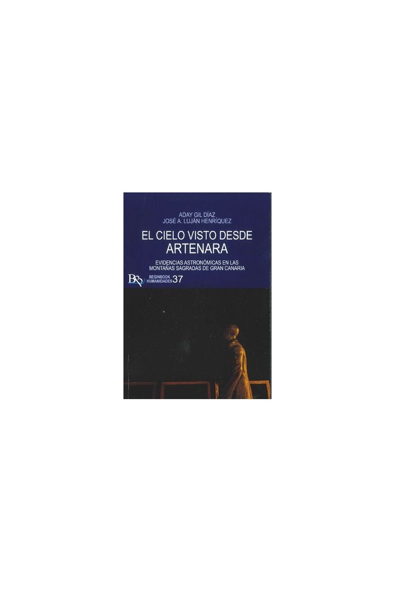 El cielo visto desde Artenara – Aday Gil Díaz y José A. Luján | Beginbook El cielo visto desde Artenara – Aday Gil Díaz y José A. Luján | Beginbook