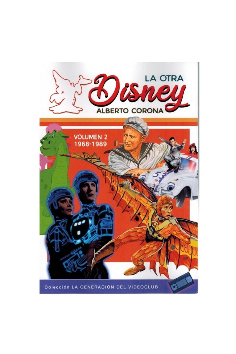 La otra Disney Vol.2 (1968-1989) | Alberto Corona | Applehead La otra Disney Vol.2 (1968-1989) | Alberto Corona | Applehead