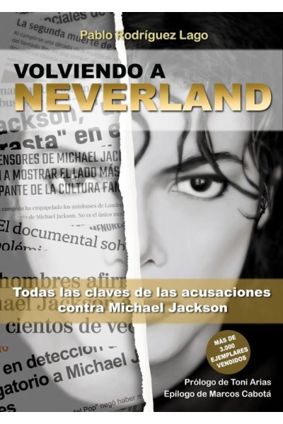 VOLVIENDO A NEVERLAND. TODAS LAS CLAVES DE LAS ACUSACIONES CONTRA MICHAEL JACKSON | Pablo Rodríguez Lago | Applehead