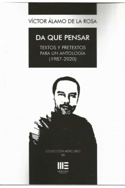DA QUE PENSAR. TEXTOS Y PRETEXTOS PARA UNA ANTOLOGIA