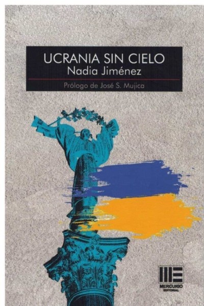 UCRANIA SIN CIELO | Nadia Jimenez | Mercurio Editorial