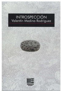 INTROSPECCIÓN | Valentín Medina Rodríguez | Mercurio Editorial