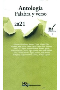 PALABRA Y VERSO. ANTOLOGIA 2021 | VVAA |Ed. Beginbook