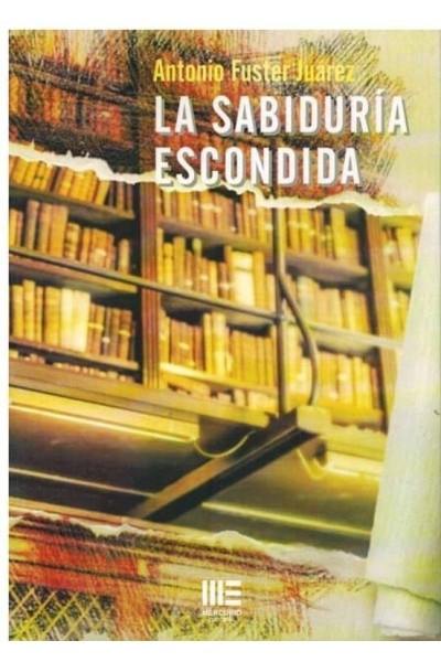 LA SABIDURIA ESCONDIDA