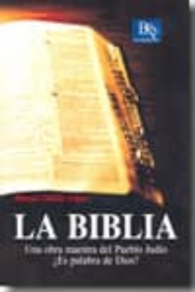 LA BIBLIA. UNA OBRA MAESTRA DEL PUEBLO JUDIO