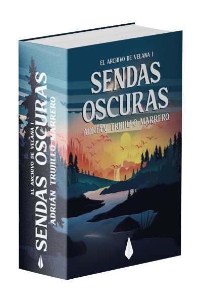 Sendas Oscuras (El Archivo de Velana, 1) | Adrián Trujillo Marrero | Editorial Fundación