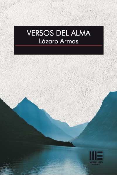 VERSOS DEL ALMA | LÁZARO ARMAS | ED. FUNDACIÓN