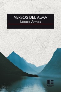 VERSOS DEL ALMA | LÁZARO ARMAS | ED. FUNDACIÓN