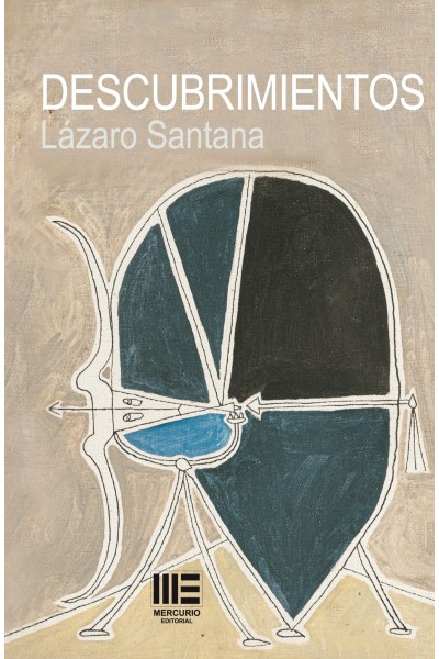 Descubrimientos | Lázaro Santana | Ed. Mercurio